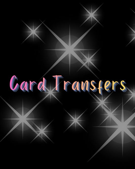 Card Transfers
