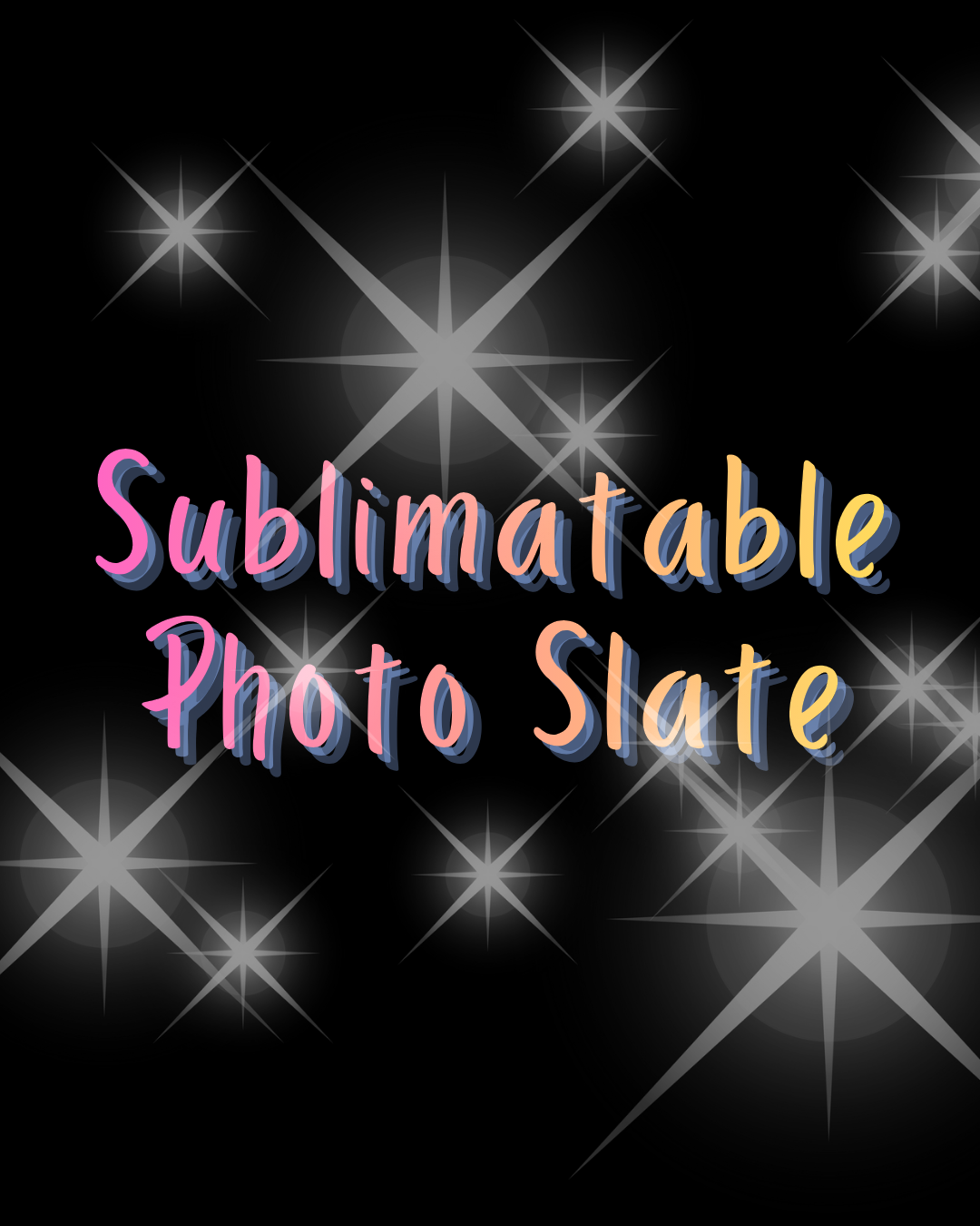 Sublimation Photo Slate